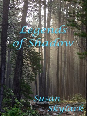 cover image of Legends of Shadow